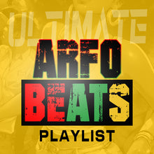 Load image into Gallery viewer, Ultimate Afrobeats Playlist
