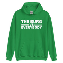 Load image into Gallery viewer, "The Burg vs Everybody" Unisex Hoodie