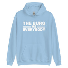 Load image into Gallery viewer, "The Burg vs Everybody" Unisex Hoodie