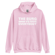 Load image into Gallery viewer, "The Burg vs Everybody" Unisex Hoodie