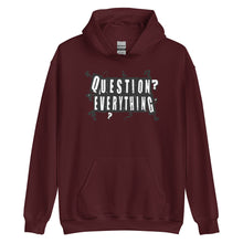 Load image into Gallery viewer, "Question Everything" Unisex Hoodie