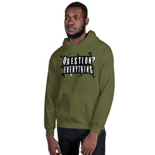 Load image into Gallery viewer, "Question Everything" Unisex Hoodie