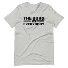 Load image into Gallery viewer, "The Burg vs Everybody" Short-Sleeve Unisex T-Shirt