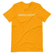 Load image into Gallery viewer, "UNAPOLOGETIC." Short-Sleeve Unisex T-Shirt