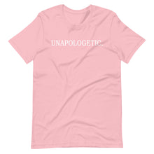 Load image into Gallery viewer, "UNAPOLOGETIC." Short-Sleeve Unisex T-Shirt