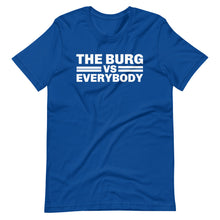 Load image into Gallery viewer, "The Burg vs Everybody" Short-Sleeve Unisex T-Shirt