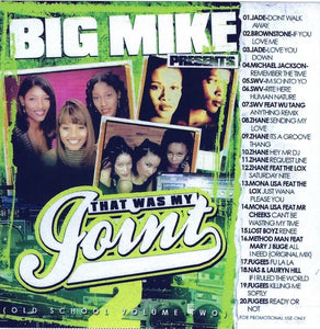 Big Mike - That Was My Joint Vol. 2 – MixtapeMonopoly.biz