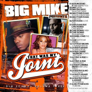 Big Mike - That Was My Joint Vol. 3 – MixtapeMonopoly.biz