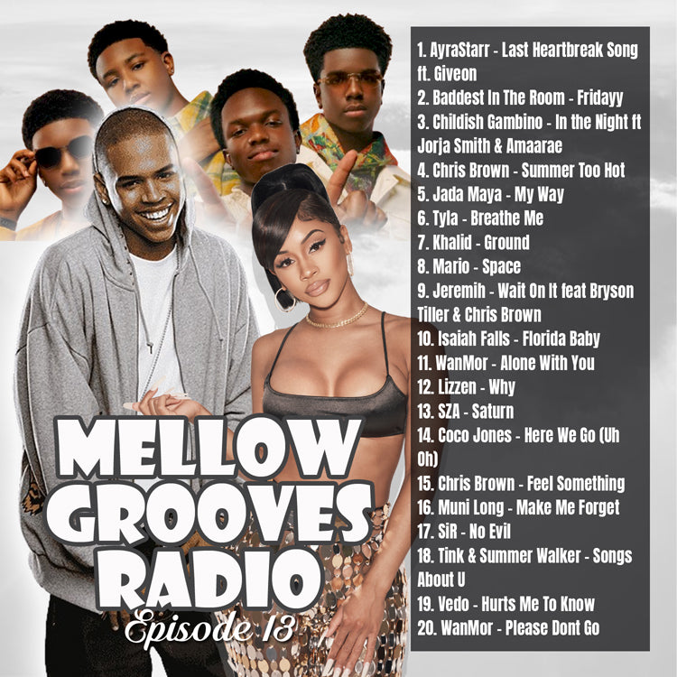 Mellow Grooves Radio Episode 13