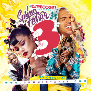 DJ Ty Boogie - Spring Fever 3 (2K16)