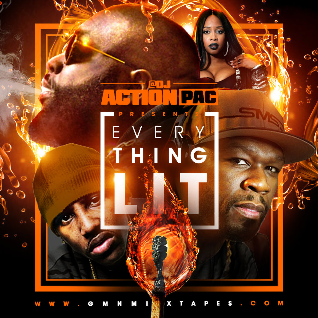 DJ Action Pac - Everything Lit (2015)