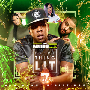 DJ Action Pac - Everything Lit 7 (2017)
