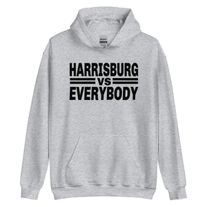 "Harrisburg vs Everybody" Unisex Hoodie