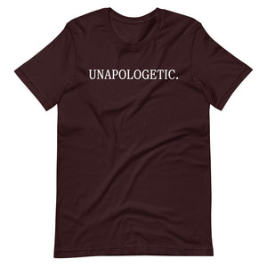 "UNAPOLOGETIC." Short-Sleeve Unisex T-Shirt
